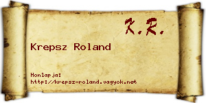 Krepsz Roland névjegykártya